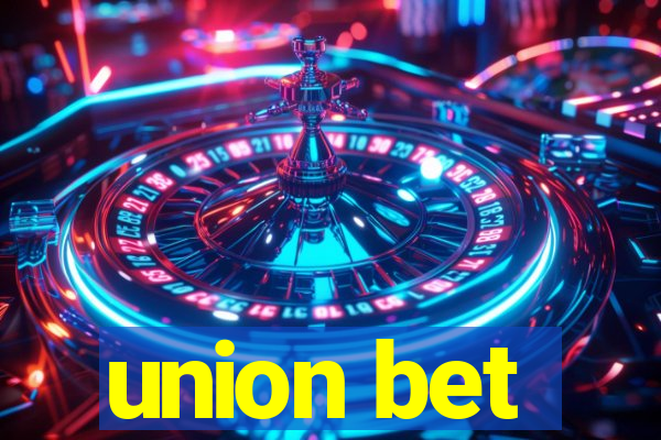 union bet